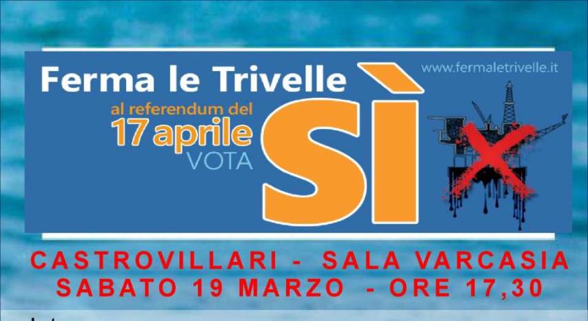 Il comitato contro le trivelle incontra i cittadini a Castrovillari