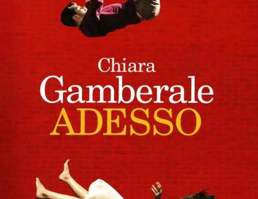 Adesso di Chiara Gamberale