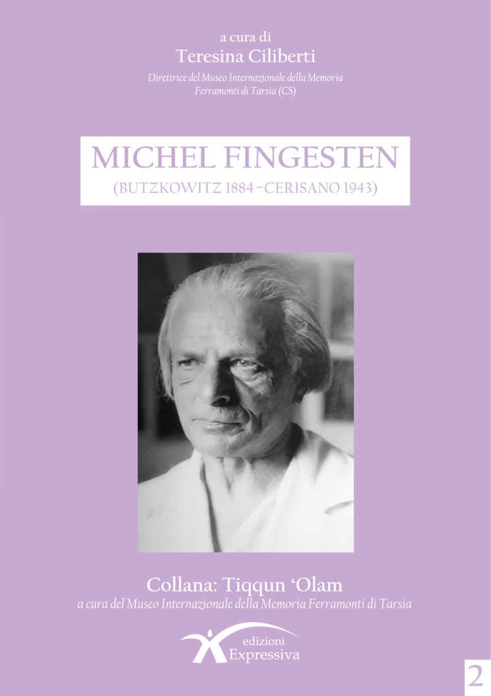 Michel Fingesten, la Storia e le storie