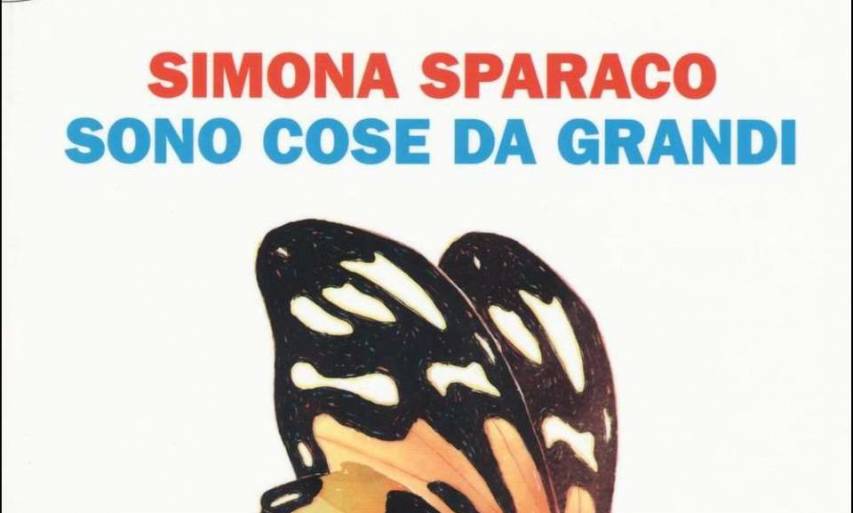 Sono cose da grandi di Simona Sparaco