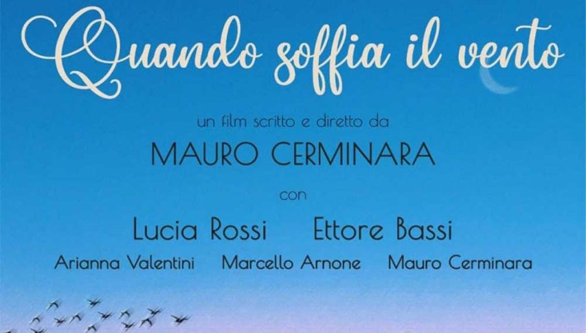 Sarà proiettato ad Altomonte il film di Cerminara &quot;Quando soffia il vento&quot;